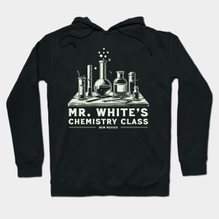 Mr. White's Chemistry Class Hoodie